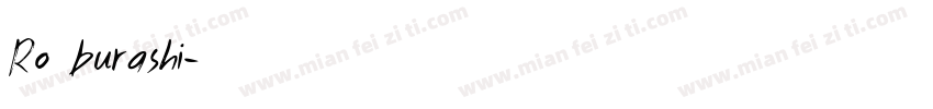 Ro burashi字体转换